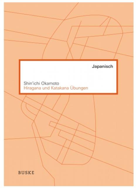 Hiragana und Katakana Übungen (Buske Verlag) - J-Store Online