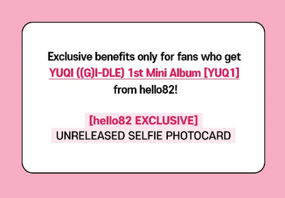(hello82 EXCLUSIVE) YUQI ((G)I-DLE) - YUQ1 (1ST MINI ALBUM) + SELFIE PHOTOCARD - Pre-Order