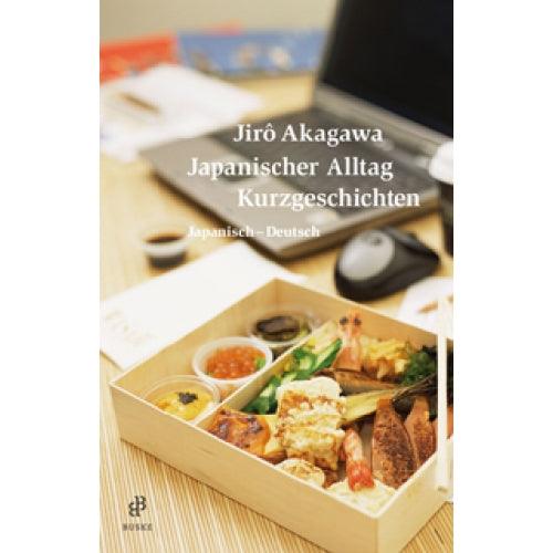 Japanischer Alltag - Kurzgeschichten - Japanisch - Deutsch (Buske Verlag) - J-Store Online