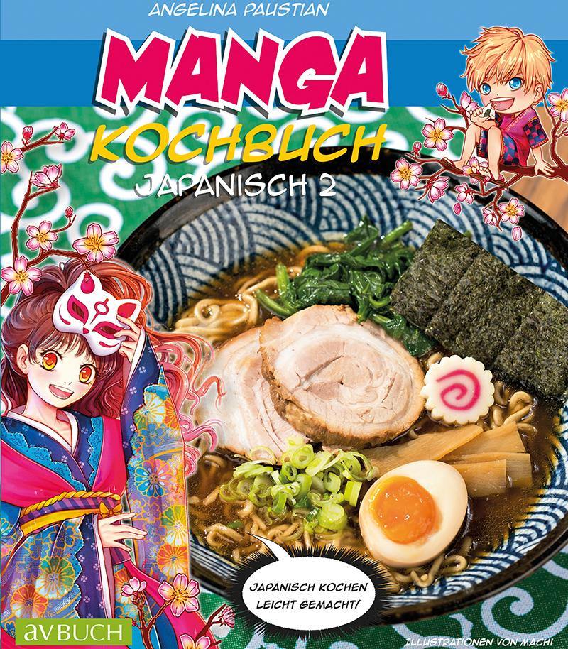 Angelina Paustian - Kochbuch Manga Japanisch 2 - J-Store Online