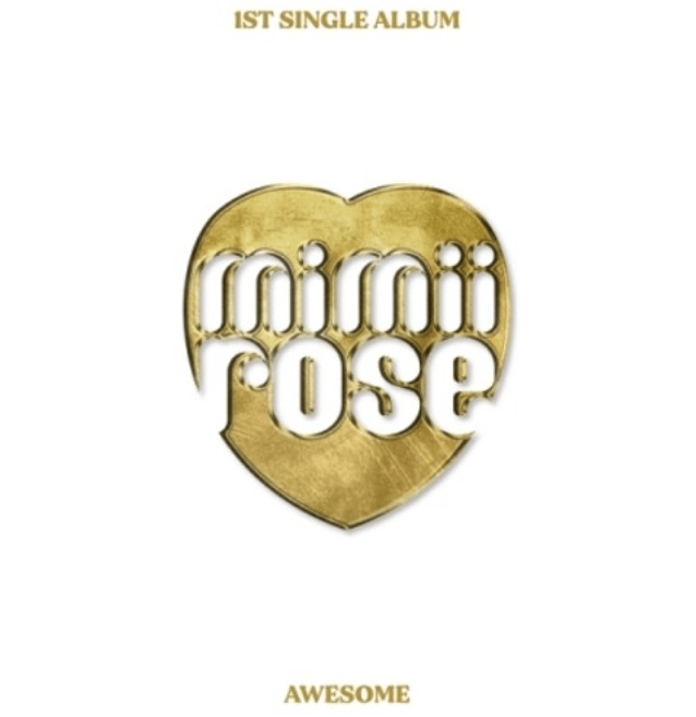 mimiirose - AWESOME (1ST SINGLE ALBUM) - J-Store Online