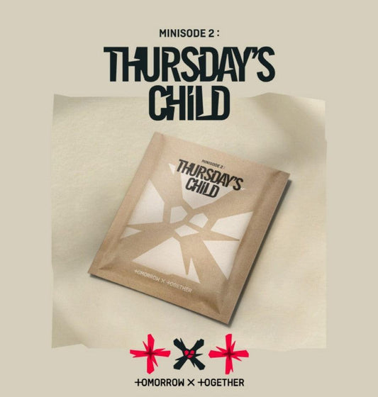 TXT - MINISODE 2 : THURSDAY'S CHILD - Tear Version - J-Store Online