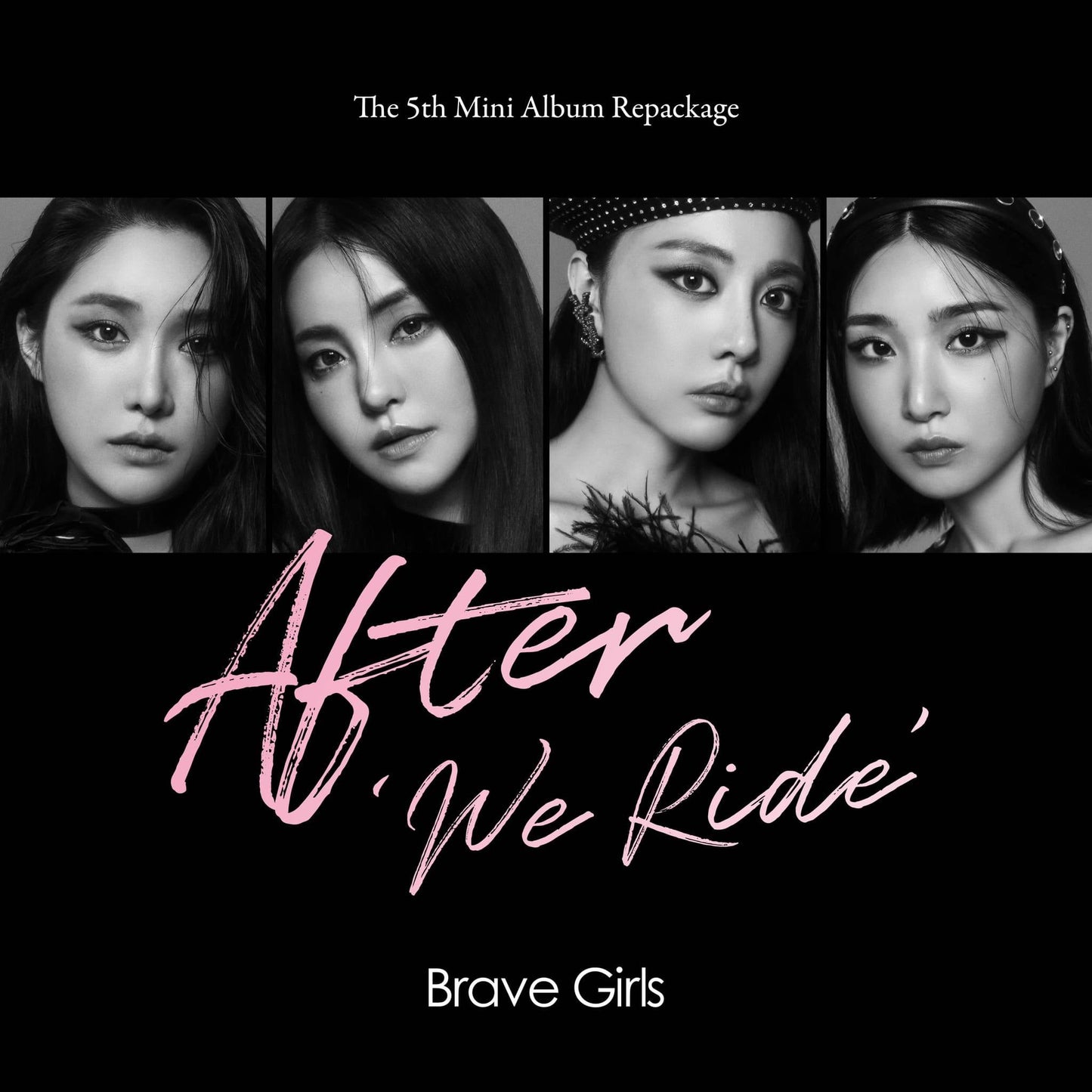 BRAVE GIRLS - AFTER 'WE RIDE' (5TH MINI ALBUM REPACKAGE) - J-Store Online