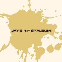 JAY B - JAY B 1ST EP ALBUM (SOMO:FUME) - J-Store Online